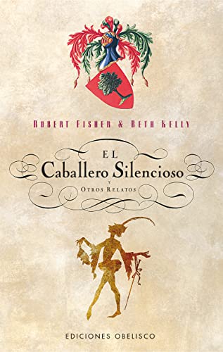 Stock image for El Caballero Silencioso y Otros Relatos for sale by Hamelyn