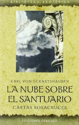 Imagen de archivo de LA NUBE SOBRE EL SANTUARIO a la venta por KALAMO LIBROS, S.L.