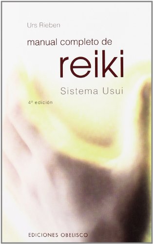 Imagen de archivo de Manual completo de Reiki: Sistema Usui (Spanish Edition) a la venta por SecondSale