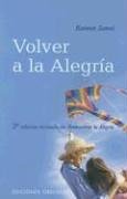 Stock image for Volver a la Alegria for sale by ThriftBooks-Atlanta