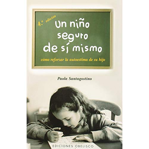 Beispielbild fr Un Niño Seguro de S Mismo zum Verkauf von Better World Books: West