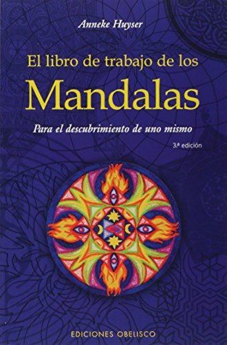 9788497772778: El libro de trabajo de los mandalas : para el descubrimiento de uno mismo