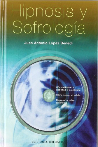 Beispielbild fr HIPNOSIS Y SOFROLOGA (Psicologia (obelisco)) zum Verkauf von medimops