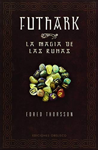 Imagen de archivo de Futhark: La Magia De Las Runas / Futhark: A Handbook of Rune Magic a la venta por medimops