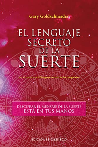 9788497773188: El Lenguaje Secreto De La Suerte/ The Secret Language of Luck