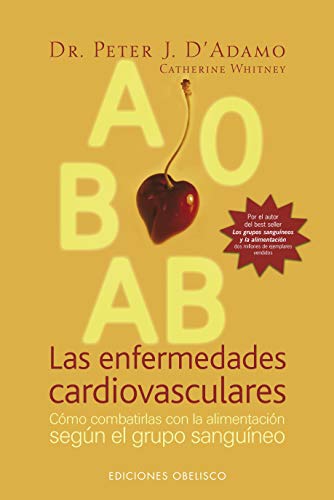 Las enfermedades cardiovasculares (Spanish Edition) (9788497773416) by WHITNEY, CATHERINE; D'ADAMO, PETER