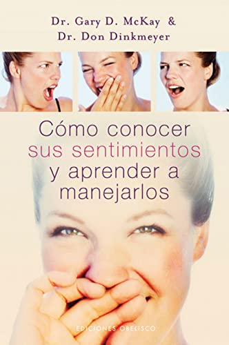 Stock image for Como Conocer Sus Sentimientos Y Aprender A Manejarlos (Spanish Edition) for sale by Books From California