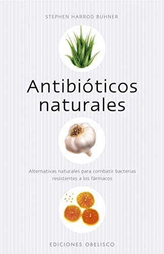Stock image for Antibiticos naturales for sale by GF Books, Inc.