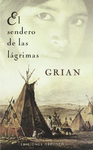 Imagen de archivo de El sendero de las lgrimas (Carton) a la venta por PIGNATELLI