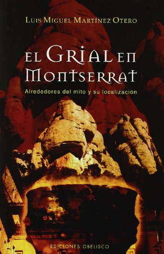 Imagen de archivo de EL GRIAL EN MONTSERRAT a la venta por KALAMO LIBROS, S.L.