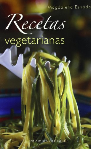 9788497774321: Recetas vegetarianas (SALUD Y VIDA NATURAL)