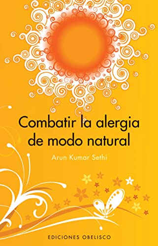 Stock image for Combatir la alergia de modo natural (Spanish Edition) for sale by ThriftBooks-Atlanta