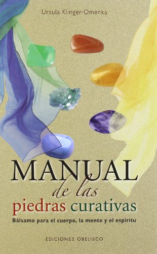 9788497774765: Manual de las piedras curativas (MAGIA Y OCULTISMO)