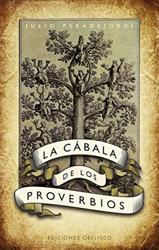 Imagen de archivo de LA CABALA DE LOS PROVERBIOS a la venta por KALAMO LIBROS, S.L.