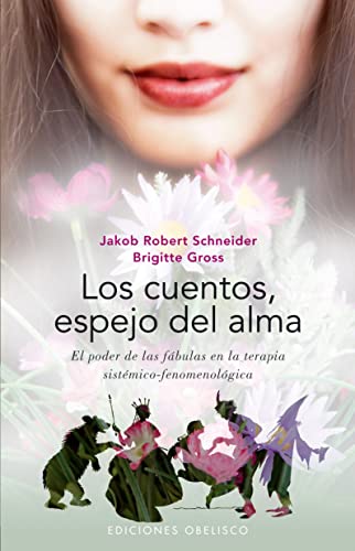 Stock image for LOS CUENTOS, ESPEJO DEL ALMA. for sale by KALAMO LIBROS, S.L.