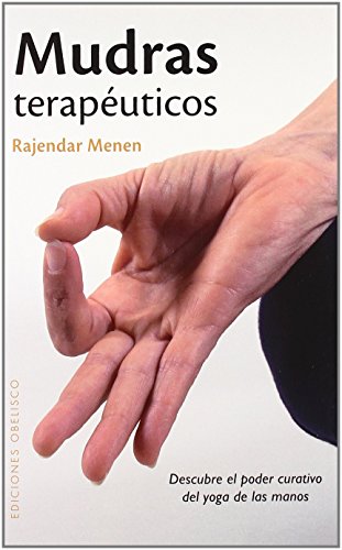 Stock image for Mudras teraputicos : descubre el poder curativo del yoga de las manos for sale by Iridium_Books