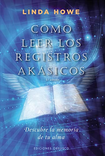 

Como Leer los Registros Akasicos: Descubre la Memoria de Tu Alma = How to Read the Akashic Records (Paperback or Softback)