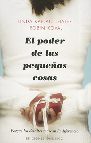 9788497777568: El poder de las pequenas cosas / The Power of the Small: Porque los detalles marcan la diferencia / Why Little Things Make All the Difference