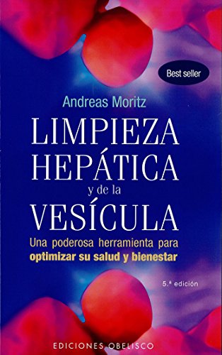 Imagen de archivo de Limpieza heptica y de la vescula: una poderosa herramineta para optimizar su salud y bienestar (Coleccion Salud y Vida Natural) (Spanish Edition) a la venta por GF Books, Inc.