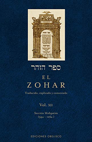Stock image for El Zohar, Vol. 12 (Zohar, 12) (Spanish Edition) for sale by Friends of  Pima County Public Library