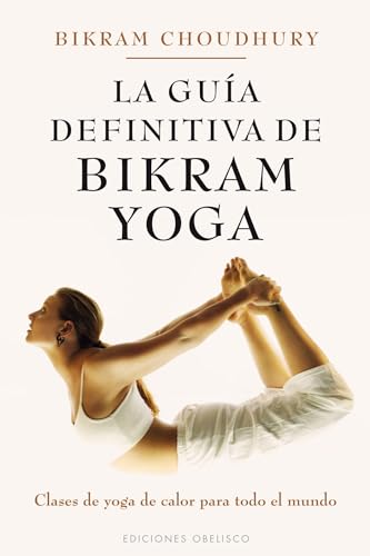 Stock image for La Guia Definitiva de Bikram Yoga for sale by Better World Books