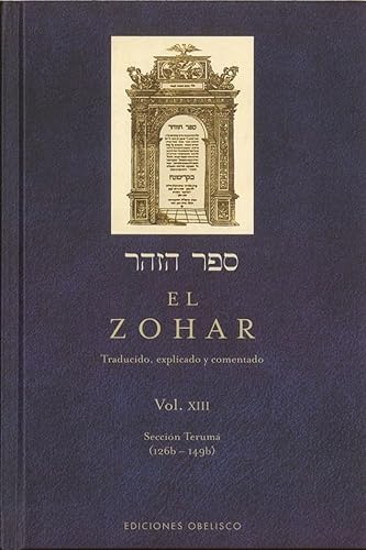 Stock image for El Zohar, Vol. 13 (Zohar, 13) (Spanish Edition) for sale by GF Books, Inc.