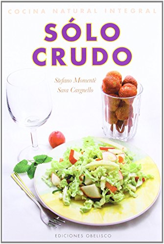 Beispielbild fr Solo crudo (Spanish Edition) zum Verkauf von SecondSale