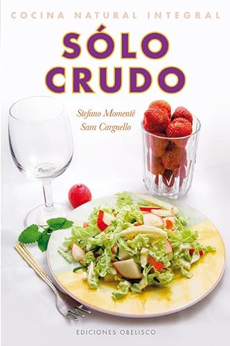 Stock image for Solo crudo (Spanish Edition) for sale by SecondSale