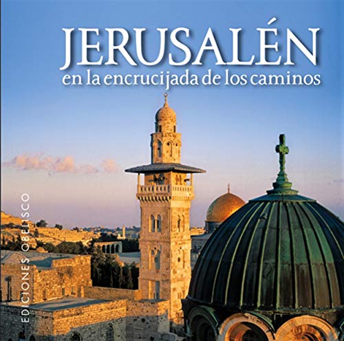 Imagen de archivo de Jerusaln, en la Encrucijada de los Caminos a la venta por Hamelyn