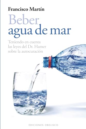 Beber agua de mar (Spanish Edition) (9788497778985) by MARTÃN GARCÃA, FRANCISCO