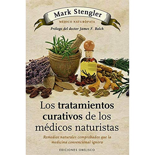 Stock image for Los tratamientos curativos de los mdicos naturistas for sale by Iridium_Books