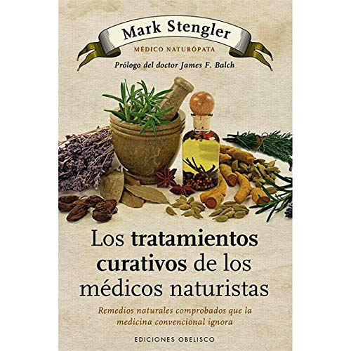 9788497778992: Los tratamientos curativos de los mdicos naturistas (Spanish Edition)