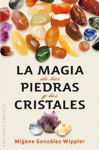 9788497779036: La magia de las piedras y los cristales (Bolsillo) (SALUD Y VIDA NATURAL)
