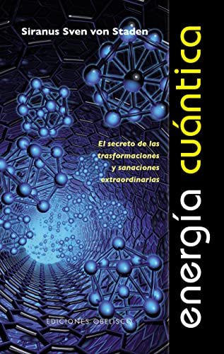 Beispielbild fr Energia Cuantica: El Secreto de las Transformaciones y Sanaciones Extraordinarias = Quantum Energy zum Verkauf von ThriftBooks-Dallas