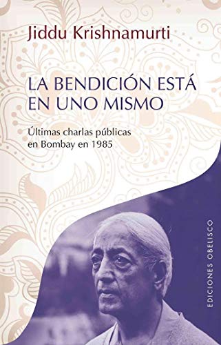 Imagen de archivo de La bendicin est en uno mismo KRISHNAMURTI, JEDDU a la venta por Iridium_Books