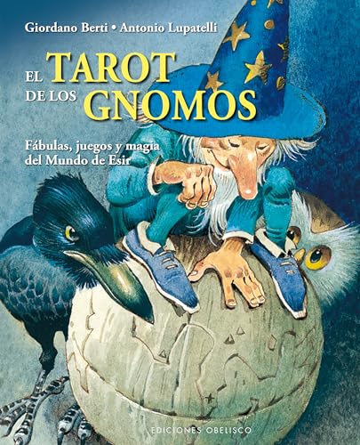 9788497779722: El tarot de los gnomos (Carton): FBULAS, JUEGOS Y MAGIA DEL MUNDO DE ESIR (Spanish Edition)