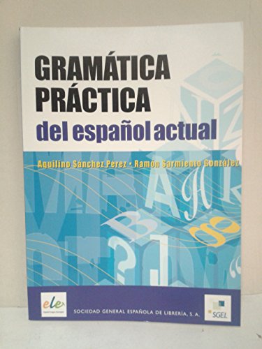 Stock image for Gramtica prctica del espaol actual. Per le Scuole superiori for sale by medimops