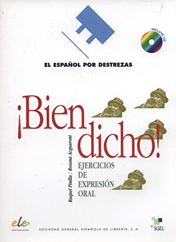 Beispielbild fr Bien dicho + CD (Español por destrezas) (Spanish Edition) zum Verkauf von HPB-Red