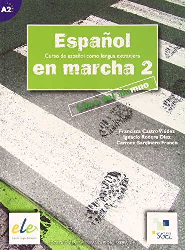 Imagen de archivo de Espanol en marcha: Libro del alumno 2 a la venta por WorldofBooks