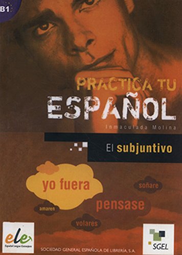 9788497782463: Practica tu Espanol: El subjuntivo