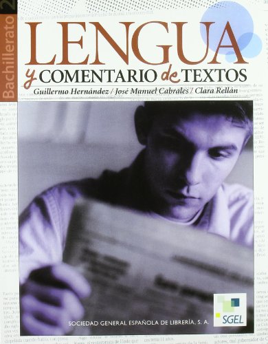 Imagen de archivo de Lengua y comentarios de texto Bachillerato 2 ( Sin CD ) a la venta por Almacen de los Libros Olvidados