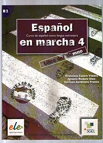 Beispielbild fr Espaol en marcha 4 alumno + CD (Spanish Edition) zum Verkauf von GF Books, Inc.