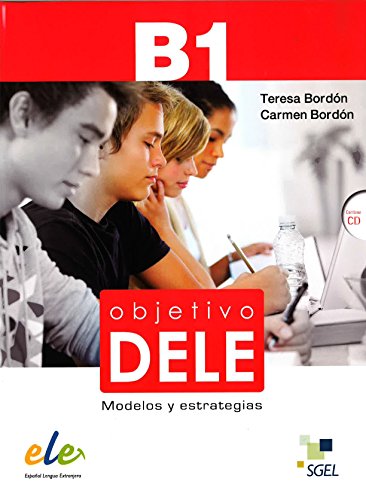 Imagen de archivo de Objetivo DELE. Modelos y Estrategias. B1 a la venta por LIBRERIA PETRARCA