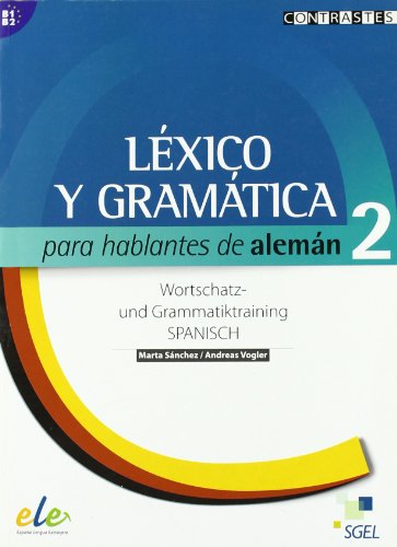 Imagen de archivo de Lxico y gramtica para hablantes de alemn 2, B1-B2 a la venta por Iridium_Books