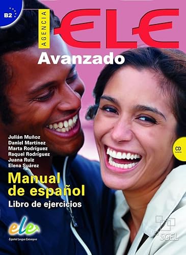 Stock image for AGENCIA ELE AVANZADO LIBRO DE EJERCICIOS + CD NIVEL B2 for sale by Zilis Select Books