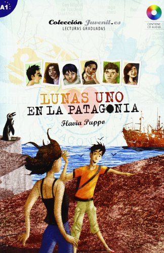 Stock image for Lunas uno. En la Patagonia: Colecci n Juvenil.es for sale by ThriftBooks-Atlanta