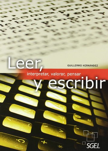 Imagen de archivo de Leer y escribir: Interpretar, valorar, pensar a la venta por Phatpocket Limited