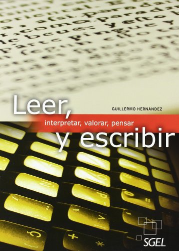 Stock image for Leer y escribir: Interpretar, valorar, pensar for sale by Phatpocket Limited