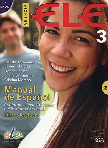 Agencia ELE 3 libro de clase + CD (9788497786553) by FernÃ¡ndez (argentina), Claudia; Lerner (israelÃ­), Ivonne; SanmartÃ­n VÃ©lez, Juana; Lahuerta GalÃ¡n, Javier