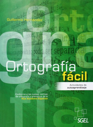 Imagen de archivo de Ortografa Fcil. Actividades de autoaprendizaje a la venta por LIBRERIA PETRARCA